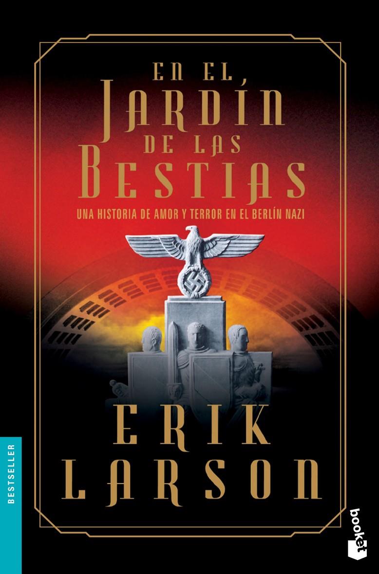 EN EL JARDÍN DE LAS BESTIAS | 9788408123712 | ERIK LARSON | Llibreria Ombra | Llibreria online de Rubí, Barcelona | Comprar llibres en català i castellà online