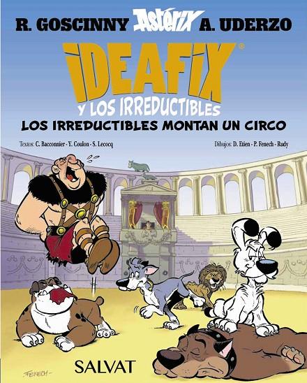 IDEAFIX Y LOS IRREDUCTIBLES, 4. LOS IRREDUCTIBLES MONTAN UN CIRCO | 9788469641866 | GOSCINNY, RENÉ/BACCONNIER, CÉDRIC/COULON, YVES/LECOCQ, SIMON | Llibreria Ombra | Llibreria online de Rubí, Barcelona | Comprar llibres en català i castellà online