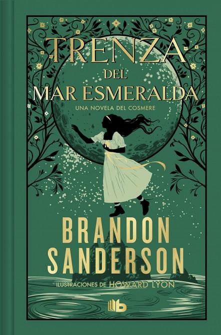 TRENZA DEL MAR ESMERALDA (EDICIÓN LIMITADA) | 9788410381421 | SANDERSON, BRANDON | Llibreria Ombra | Llibreria online de Rubí, Barcelona | Comprar llibres en català i castellà online