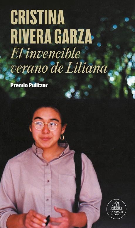 EL INVENCIBLE VERANO DE LILIANA | 9788439739456 | RIVERA GARZA, CRISTINA | Llibreria Ombra | Llibreria online de Rubí, Barcelona | Comprar llibres en català i castellà online