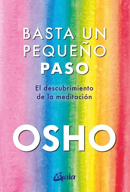 BASTA UN PEQUEÑO PASO | 9788411080583 | OSHO | Llibreria Ombra | Llibreria online de Rubí, Barcelona | Comprar llibres en català i castellà online