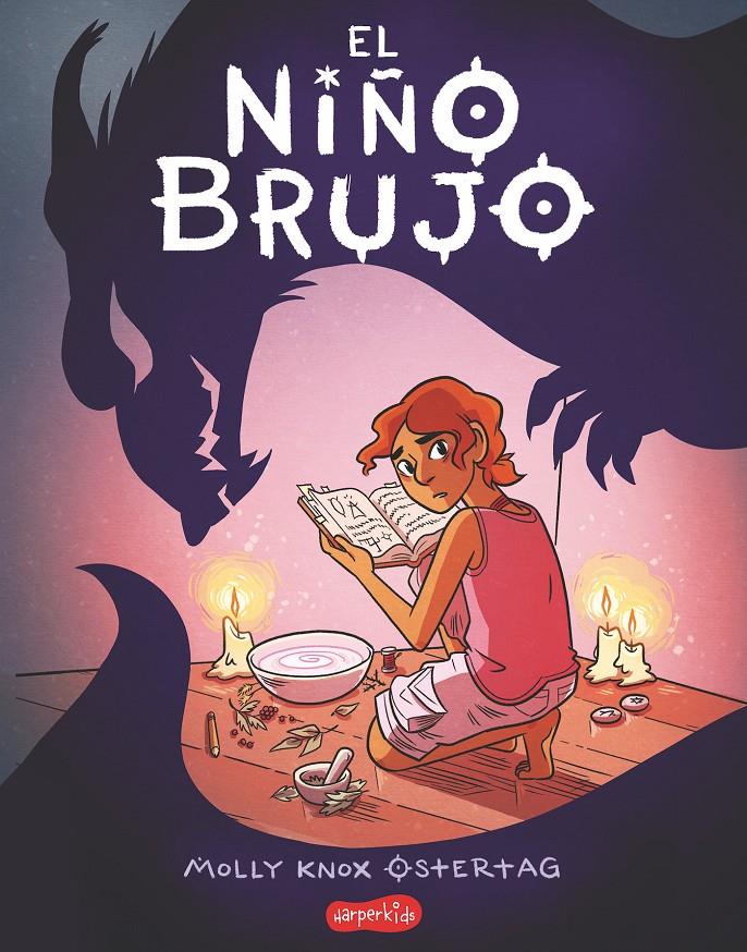 EL NIÑO BRUJO | 9788417222109 | OSTERTAG, MOLLY KNOX | Llibreria Ombra | Llibreria online de Rubí, Barcelona | Comprar llibres en català i castellà online