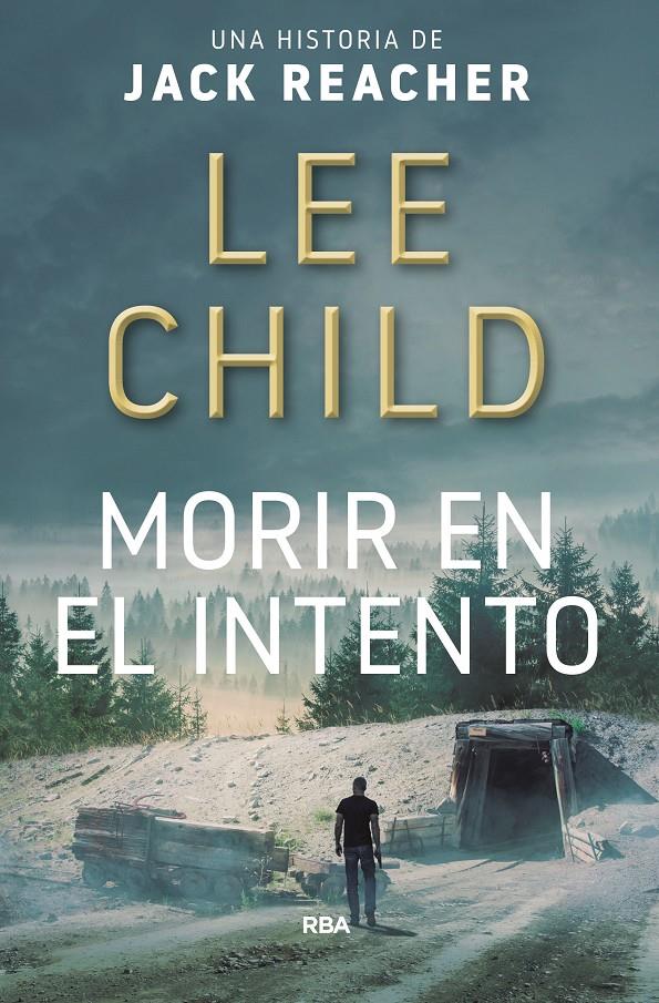 MORIR EN EL INTENTO | 9788490566770 | CHILD , LEE | Llibreria Ombra | Llibreria online de Rubí, Barcelona | Comprar llibres en català i castellà online