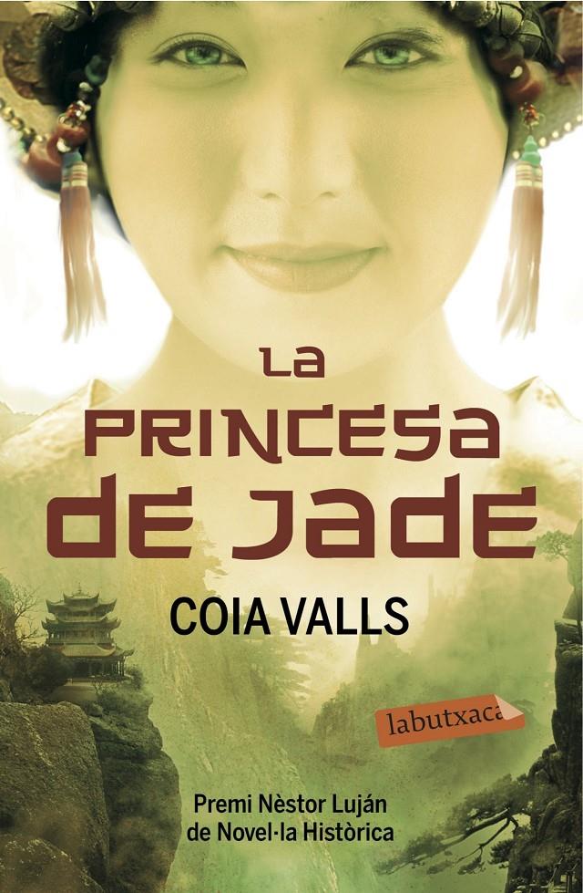 LA PRINCESA DE JADE | 9788499309910 | COIA VALLS LORAS | Llibreria Ombra | Llibreria online de Rubí, Barcelona | Comprar llibres en català i castellà online