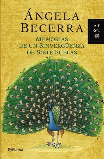 MEMORIAS DE UN SINVERGÜENZA DE SIETE SUELAS | 9788408035510 | ÁNGELA BECERRA | Llibreria Ombra | Llibreria online de Rubí, Barcelona | Comprar llibres en català i castellà online