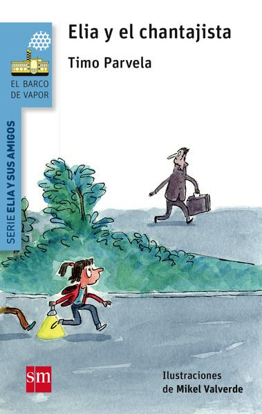 ELIA Y EL CHANTAJISTA | 9788467577679 | PARVELA, TIMO | Llibreria Ombra | Llibreria online de Rubí, Barcelona | Comprar llibres en català i castellà online