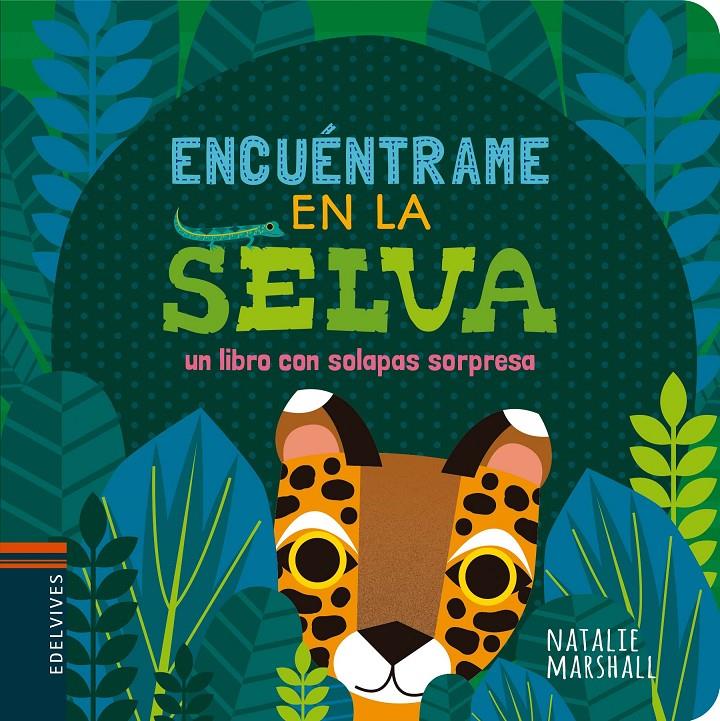 ENCUÉNTRAME EN LA SELVA | 9788414010938 | MARSHALL, NATALIE | Llibreria Ombra | Llibreria online de Rubí, Barcelona | Comprar llibres en català i castellà online