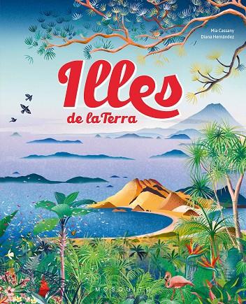 ILLES DE LA TERRA | 9788419095732 | CASSANY, MIA | Llibreria Ombra | Llibreria online de Rubí, Barcelona | Comprar llibres en català i castellà online