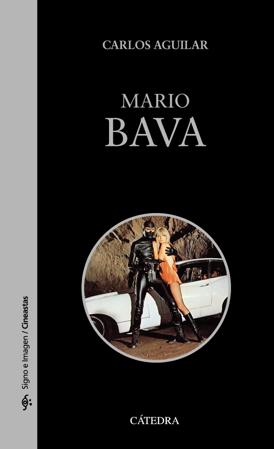 MARIO BAVA | 9788437630960 | CARLOS AGUILAR | Llibreria Ombra | Llibreria online de Rubí, Barcelona | Comprar llibres en català i castellà online