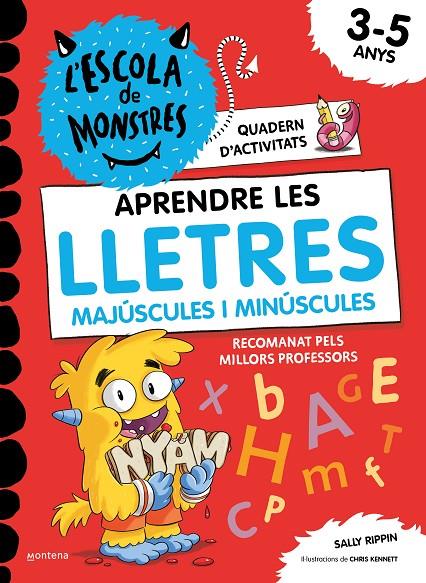 APRENDRE A LLEGIR A L'ESCOLA DE MONSTRES - APRENDRE LES LLETRES A L'ESCOLA DE MO | 9788419241016 | RIPPIN, SALLY | Llibreria Ombra | Llibreria online de Rubí, Barcelona | Comprar llibres en català i castellà online