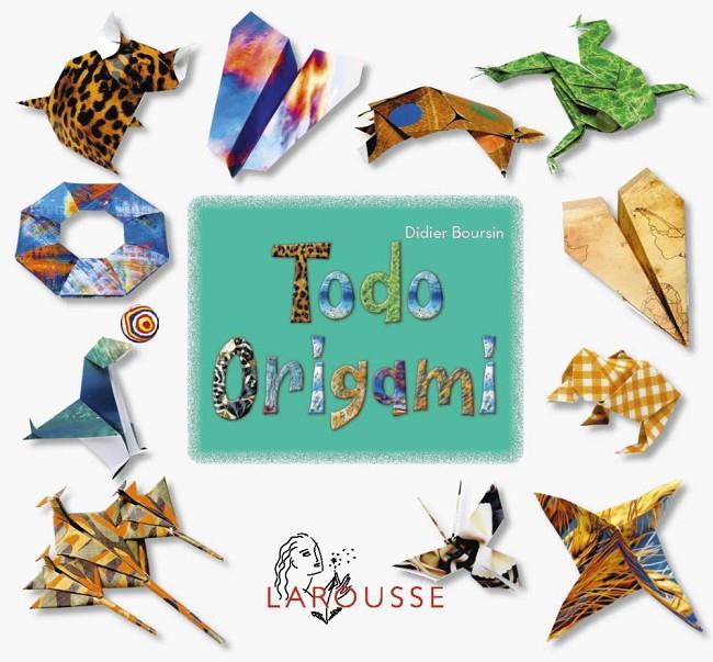 TODO ORIGAMI | 9788410124240 | BOURSIN, DIDIER | Llibreria Ombra | Llibreria online de Rubí, Barcelona | Comprar llibres en català i castellà online