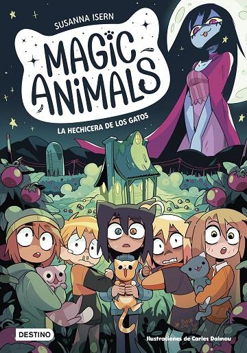 MAGIC ANIMALS 5. LA HECHICERA DE LOS GATOS | 9788408280408 | ISERN, SUSANNA | Llibreria Ombra | Llibreria online de Rubí, Barcelona | Comprar llibres en català i castellà online