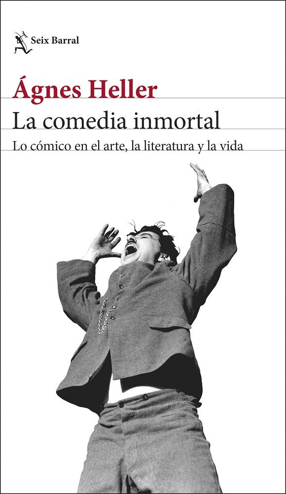 LA COMEDIA INMORTAL | 9788432243868 | HELLER, ÁGNES | Llibreria Ombra | Llibreria online de Rubí, Barcelona | Comprar llibres en català i castellà online