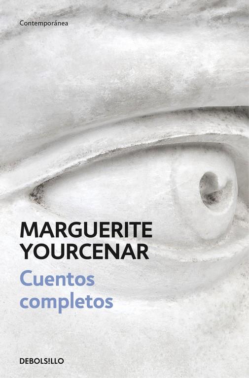 CUENTOS COMPLETOS YOURCENAR | 9788466337328 | YOURCENAR, MARGUERITE | Llibreria Ombra | Llibreria online de Rubí, Barcelona | Comprar llibres en català i castellà online