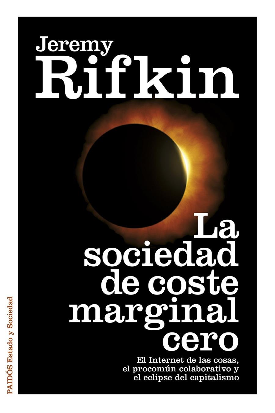 LA SOCIEDAD DE COSTE MARGINAL CERO | 9788449330513 | JEREMY RIFKIN | Llibreria Ombra | Llibreria online de Rubí, Barcelona | Comprar llibres en català i castellà online