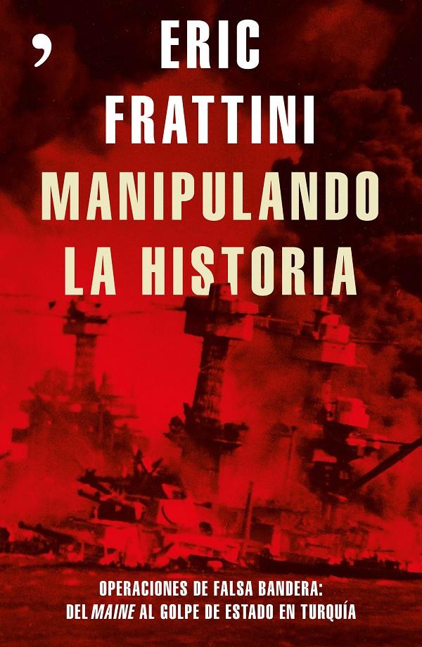 MANIPULANDO LA HISTORIA | 9788499985848 | ERIC FRATTINI | Llibreria Ombra | Llibreria online de Rubí, Barcelona | Comprar llibres en català i castellà online