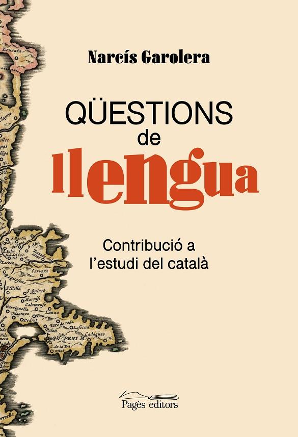 QÜESTIONS DE LLENGUA | 9788413035680 | GAROLERA CARBONELL, NARCÍS | Llibreria Ombra | Llibreria online de Rubí, Barcelona | Comprar llibres en català i castellà online