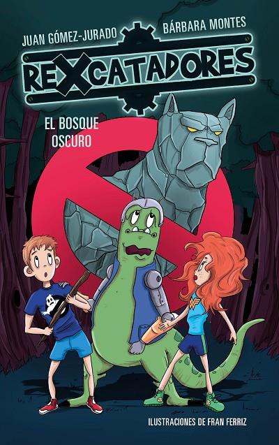 EL BOSQUE OSCURO (REXCATADORES 4) | 9788417424640 | GÓMEZ-JURADO, JUAN/MONTES, BÁRBARA | Llibreria Ombra | Llibreria online de Rubí, Barcelona | Comprar llibres en català i castellà online