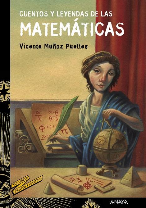 CUENTOS Y LEYENDAS DE LAS MATEMÁTICAS | 9788469833605 | MUÑOZ PUELLES, VICENTE | Llibreria Ombra | Llibreria online de Rubí, Barcelona | Comprar llibres en català i castellà online