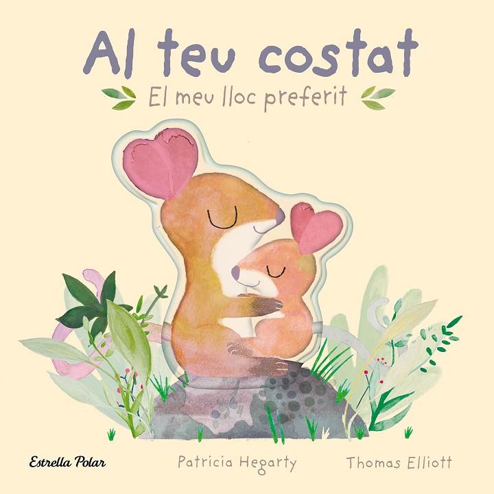 AL TEU COSTAT. EL MEU LLOC PREFERIT | 9788413896069 | HEGARTY, PATRICIA | Llibreria Ombra | Llibreria online de Rubí, Barcelona | Comprar llibres en català i castellà online