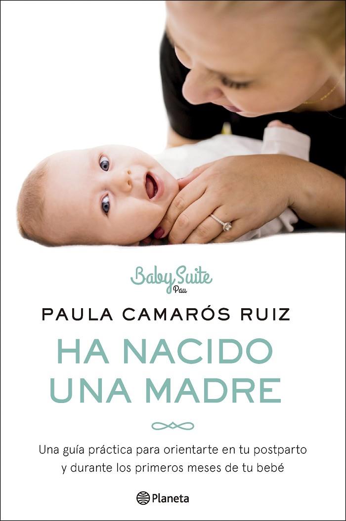 HA NACIDO UNA MADRE | 9788408286257 | CAMARÓS RUIZ, PAULA | Llibreria Ombra | Llibreria online de Rubí, Barcelona | Comprar llibres en català i castellà online