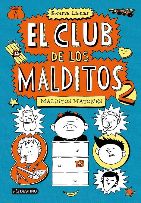 MALDITOS MATONES 2 EL CLUB DE LOS MALDITOS | 9788408113324 | GEMMA LIENAS | Llibreria Ombra | Llibreria online de Rubí, Barcelona | Comprar llibres en català i castellà online