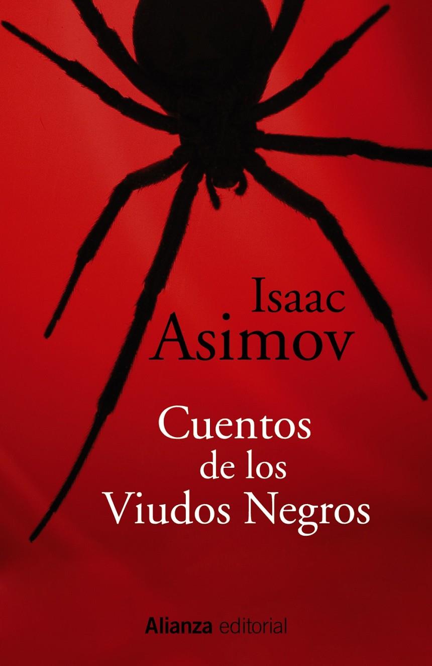 CUENTOS DE LOS VIUDOS NEGROS | 9788420695075 | ISAAC ASIMOV | Llibreria Ombra | Llibreria online de Rubí, Barcelona | Comprar llibres en català i castellà online