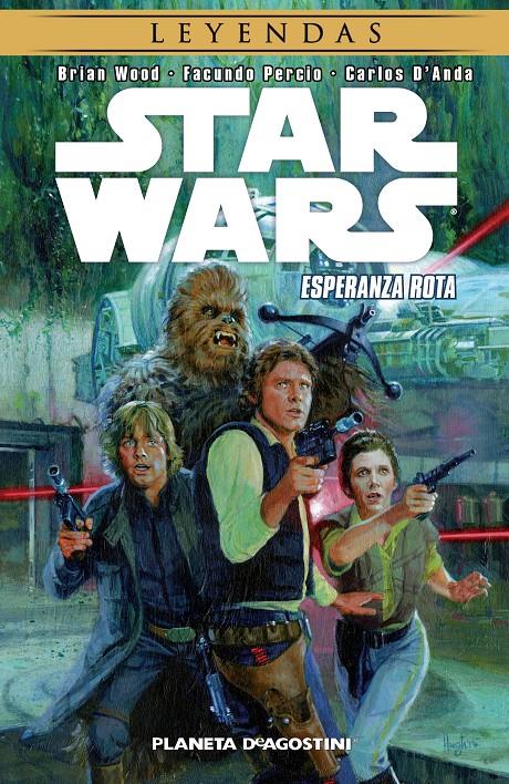 STAR WARS Nº 04. BRIAN WOOD ESPERANZA ROTA | 9788416090549 | BRIAN WOOD/CARLOS D ANDA | Llibreria Ombra | Llibreria online de Rubí, Barcelona | Comprar llibres en català i castellà online