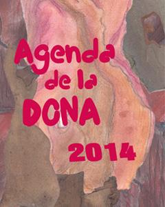 AGENDA DE LA DONA 2014 | 9788492250738 | AAVV | Llibreria Ombra | Llibreria online de Rubí, Barcelona | Comprar llibres en català i castellà online