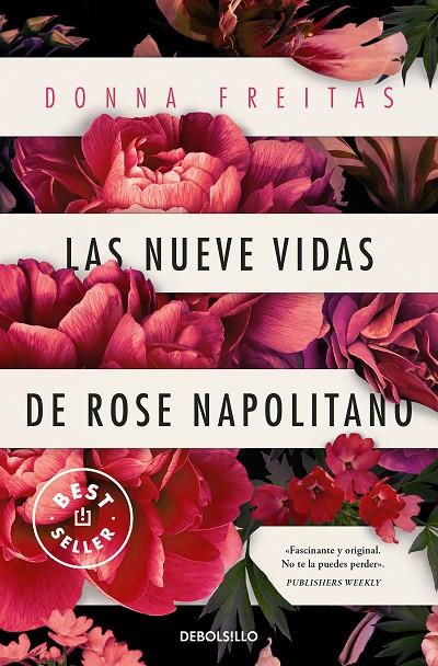 LAS NUEVE VIDAS DE ROSE NAPOLITANO | 9788466370059 | FREITAS, DONNA | Llibreria Ombra | Llibreria online de Rubí, Barcelona | Comprar llibres en català i castellà online