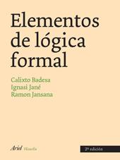 ELEMENTOS DE LÓGICA FORMAL | 9788434487772 | BADESA, CALIXTO / JANÉ, IGNACIO / JANSANA, RAMÓN | Llibreria Ombra | Llibreria online de Rubí, Barcelona | Comprar llibres en català i castellà online