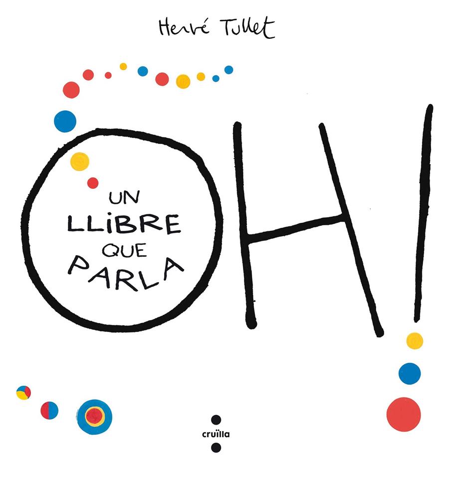 C-OH!UN LLIBRE QUE PARLA | 9788466143301 | TULLET, HERVÉ | Llibreria Ombra | Llibreria online de Rubí, Barcelona | Comprar llibres en català i castellà online