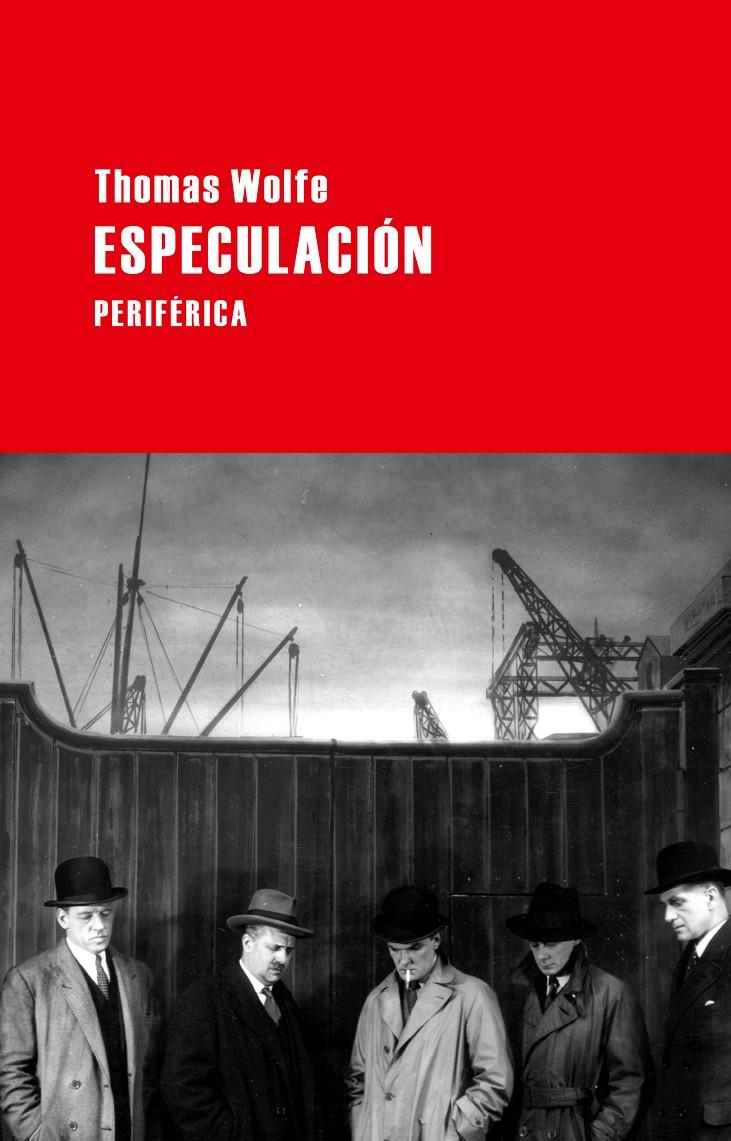 ESPECULACIÓN | 9788492865833 | THOMAS WOLFE | Llibreria Ombra | Llibreria online de Rubí, Barcelona | Comprar llibres en català i castellà online