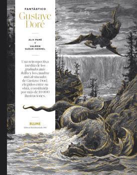 FANTÁSTICO. GUSTAVE DORÉ | 9788419094827 | PARÉ, ALIX/SUEUR-HERMEL, VALÉRIE | Llibreria Ombra | Llibreria online de Rubí, Barcelona | Comprar llibres en català i castellà online