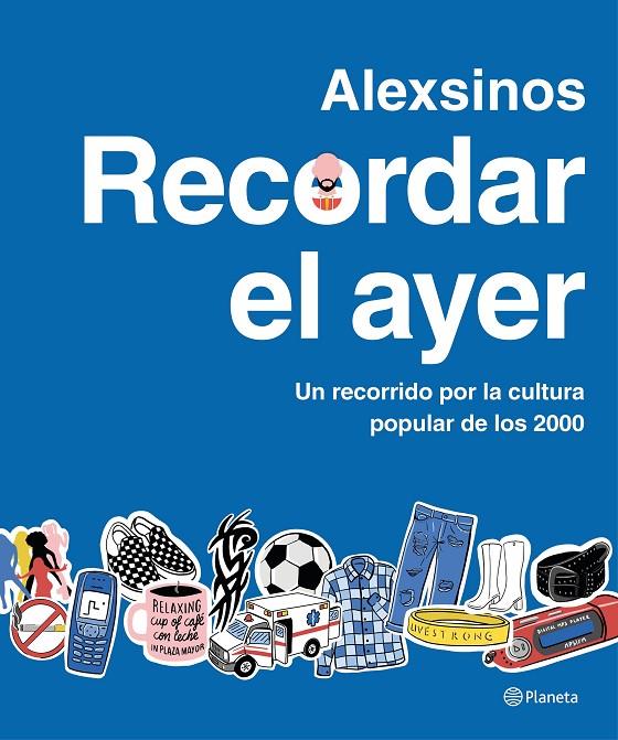 RECORDAR EL AYER | 9788408287315 | ALEXSINOS | Llibreria Ombra | Llibreria online de Rubí, Barcelona | Comprar llibres en català i castellà online