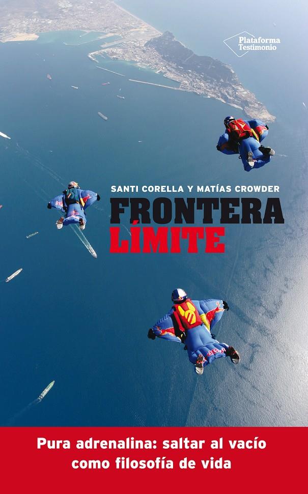 FRONTERA LÍMITE | 9788416096763 | CORELLA, SANTIAGO/CROWDER, MATIAS | Llibreria Ombra | Llibreria online de Rubí, Barcelona | Comprar llibres en català i castellà online