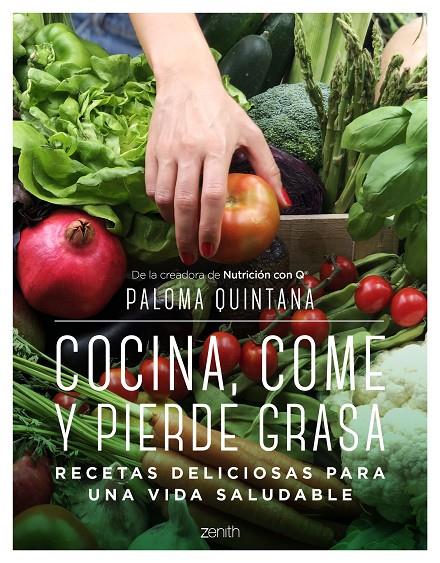 COCINA, COME Y PIERDE GRASA | 9788408238287 | QUINTANA, PALOMA | Llibreria Ombra | Llibreria online de Rubí, Barcelona | Comprar llibres en català i castellà online