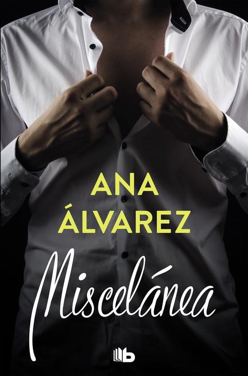 MISCELÁNEA | 9788490706510 | ÁLVAREZ, ANA | Llibreria Ombra | Llibreria online de Rubí, Barcelona | Comprar llibres en català i castellà online