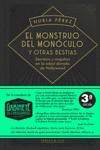 EL MONSTRUO DEL MONÓCULO Y OTRAS BESTIAS 3.ª EDICION | 9788412395938 | PÉREZ, NURIA | Llibreria Ombra | Llibreria online de Rubí, Barcelona | Comprar llibres en català i castellà online