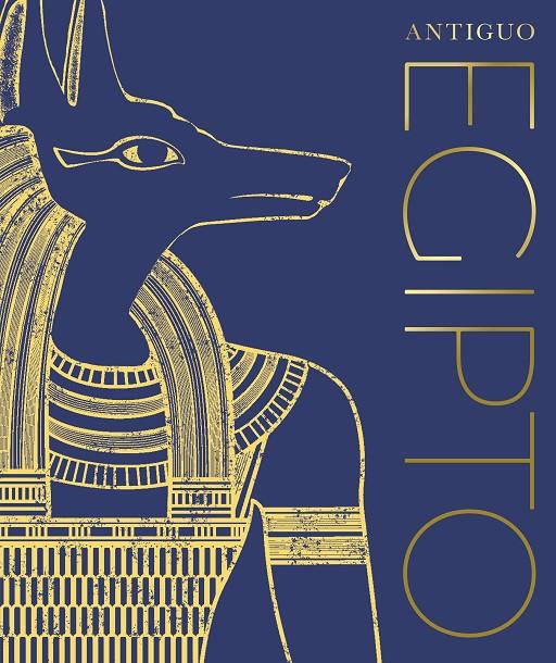 ANTIGUO EGIPTO | 9780241582909 | DK, | Llibreria Ombra | Llibreria online de Rubí, Barcelona | Comprar llibres en català i castellà online