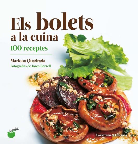 ELS BOLETS A LA CUINA | 9788490348628 | QUADRADA MONTEVERDE, MARIONA | Llibreria Ombra | Llibreria online de Rubí, Barcelona | Comprar llibres en català i castellà online