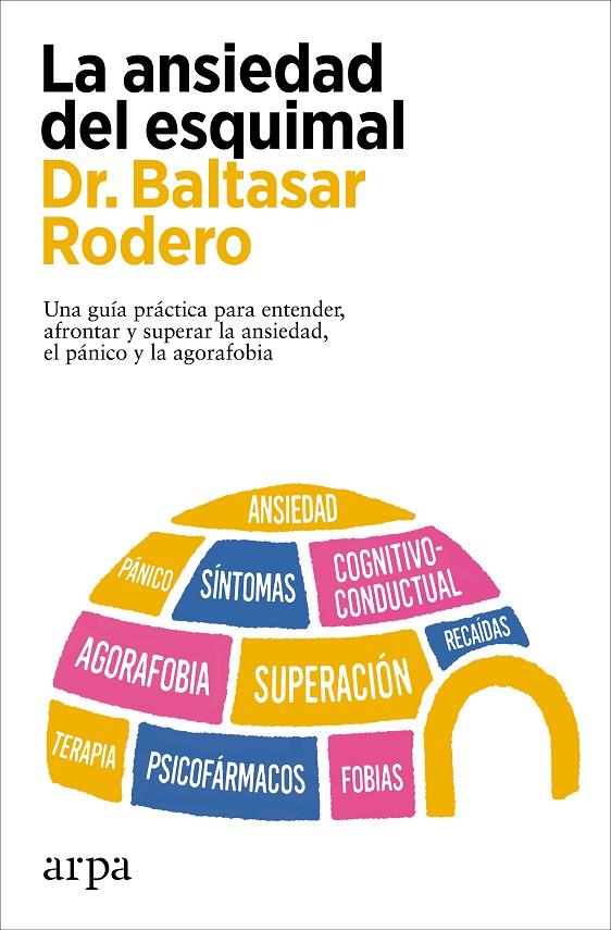 LA ANSIEDAD DEL ESQUIMAL | 9788419558978 | RODERO, BALTASAR | Llibreria Ombra | Llibreria online de Rubí, Barcelona | Comprar llibres en català i castellà online