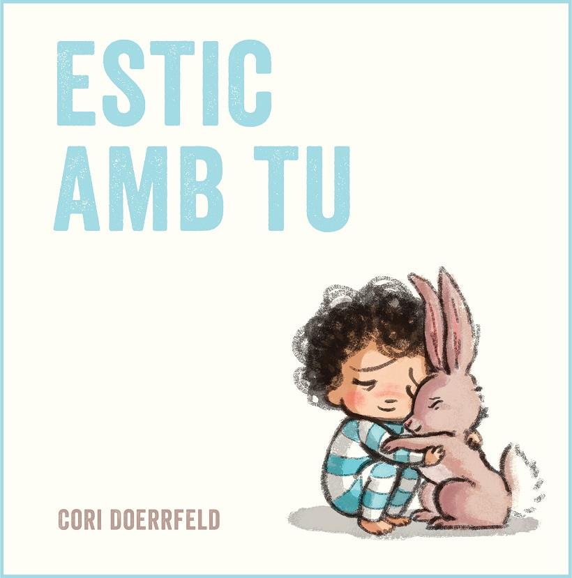 ESTIC AMB TU | 9788448851835 | DOERRFELD, CORI | Llibreria Ombra | Llibreria online de Rubí, Barcelona | Comprar llibres en català i castellà online