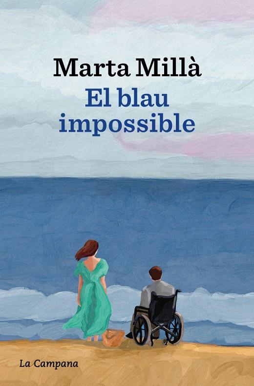 EL BLAU IMPOSSIBLE | 9788419836700 | MILLÀ, MARTA | Llibreria Ombra | Llibreria online de Rubí, Barcelona | Comprar llibres en català i castellà online