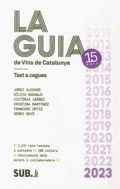 GUIA DE VINS DE CATALUNYA 2024, LA | 9788494929359 | IA ALCOVER, JORDI - NARANJO, SILV | Llibreria Ombra | Llibreria online de Rubí, Barcelona | Comprar llibres en català i castellà online