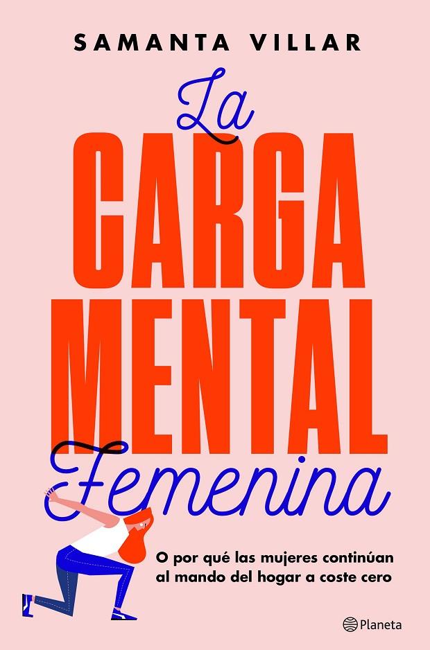 LA CARGA MENTAL FEMENINA | 9788408204848 | VILLAR, SAMANTA/BRUN MORENO, SARA | Llibreria Ombra | Llibreria online de Rubí, Barcelona | Comprar llibres en català i castellà online