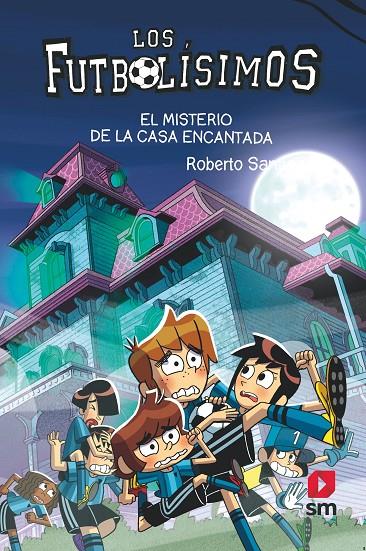 LF.23 EL MISTERIO DE LA CASA ENCANTADA | 9788498564914 | SANTIAGO, ROBERTO | Llibreria Ombra | Llibreria online de Rubí, Barcelona | Comprar llibres en català i castellà online