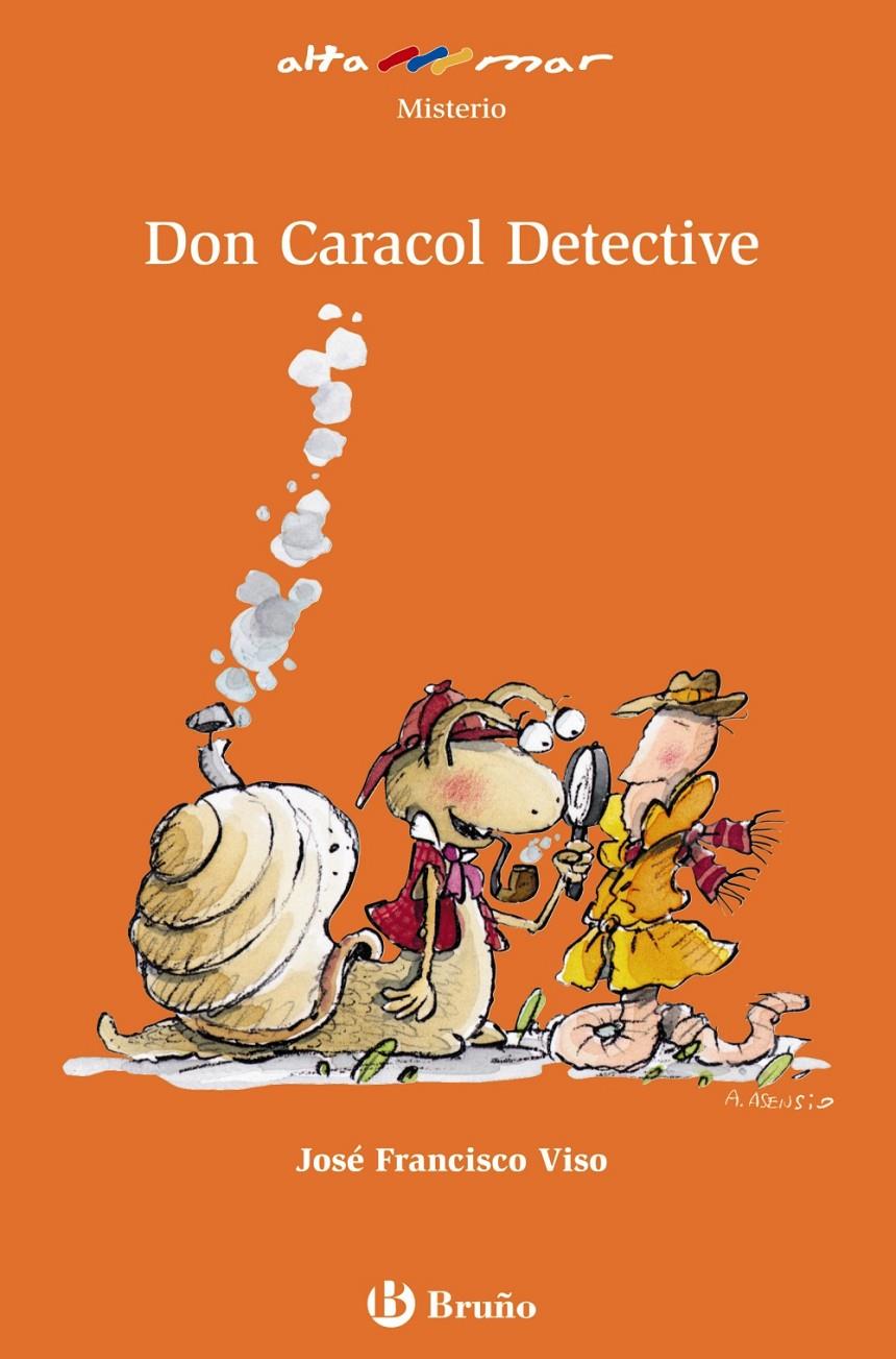 DON CARACOL DETECTIVE | 9788421693841 | VISO SÁNCHEZ, JOSÉ FRANCISCO | Llibreria Ombra | Llibreria online de Rubí, Barcelona | Comprar llibres en català i castellà online