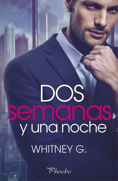 DOS SEMANAS Y UNA NOCHE | 9788417683658 | G., WHITNEY | Llibreria Ombra | Llibreria online de Rubí, Barcelona | Comprar llibres en català i castellà online