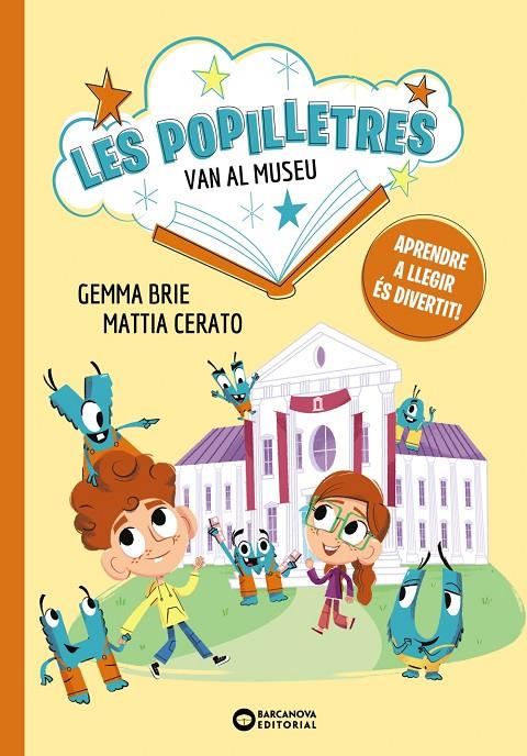 LES POPILLETRES VAN AL MUSEU | 9788448964139 | BRIE, GEMMA | Llibreria Ombra | Llibreria online de Rubí, Barcelona | Comprar llibres en català i castellà online